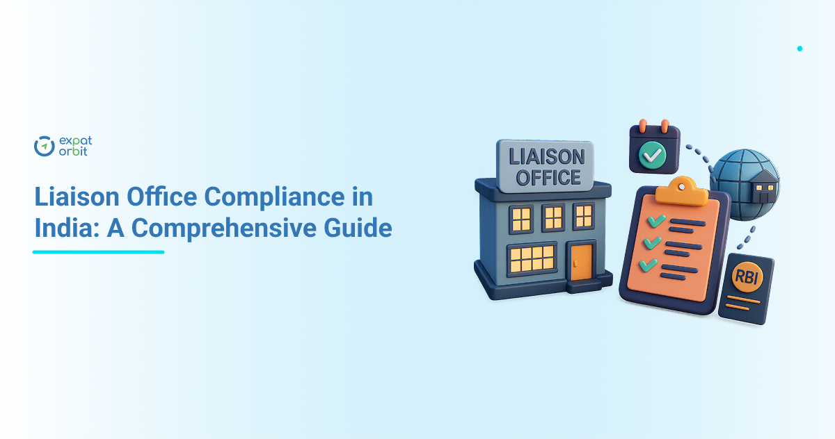 Liaison Office (LO) Compliances in India: A Comprehensive Guide