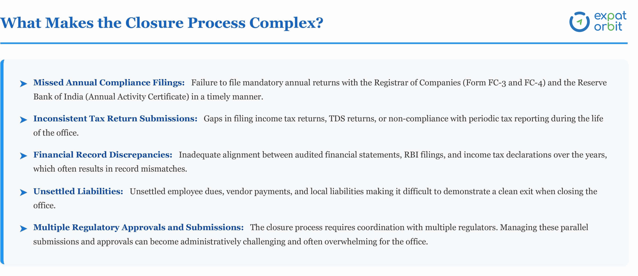 Closure Process Challenges