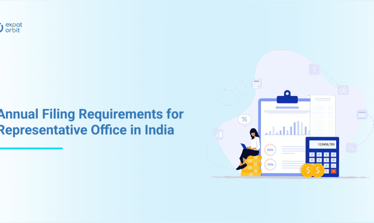 Annual Filing Requirements for Representative Offices in India
