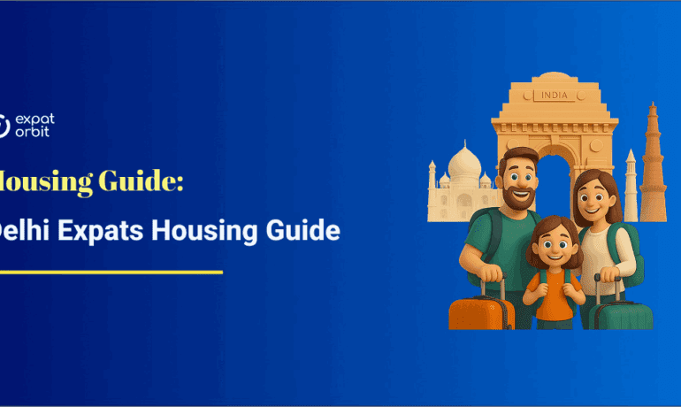 Delhi Expats Housing Guide