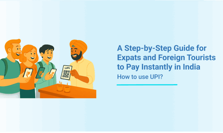 How to use UPI- for foreign nationals