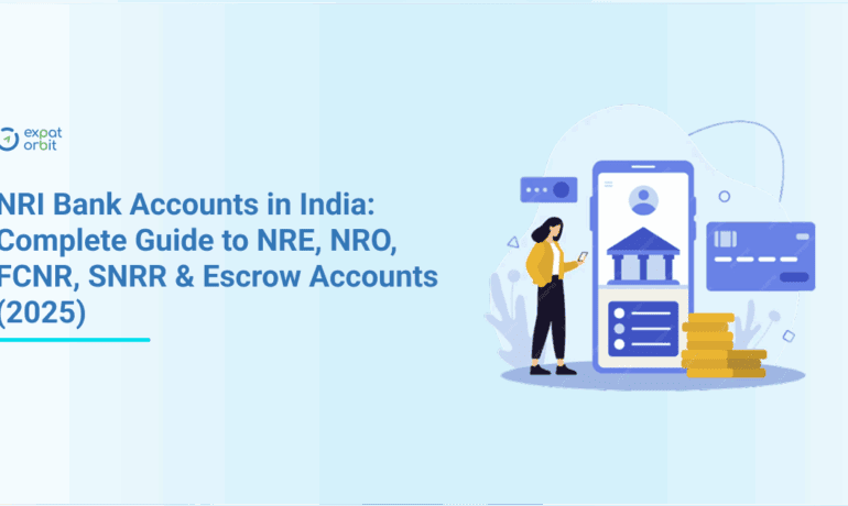 NRI Bank Accounts in India: Complete Guide to NRE, NRO, FCNR, SNRR & Escrow Accounts (2025)