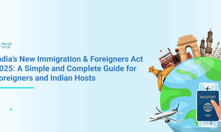 India’s New Immigration & Foreigners Act 2025: A Simple and Complete Guide for Foreigners and Indian Hosts